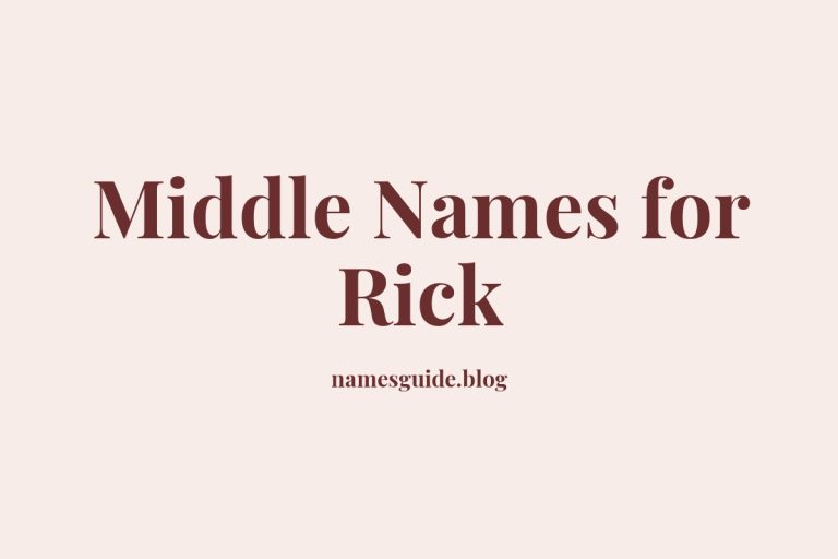 80+ Middle Names for Rick: The Ultimate Guide