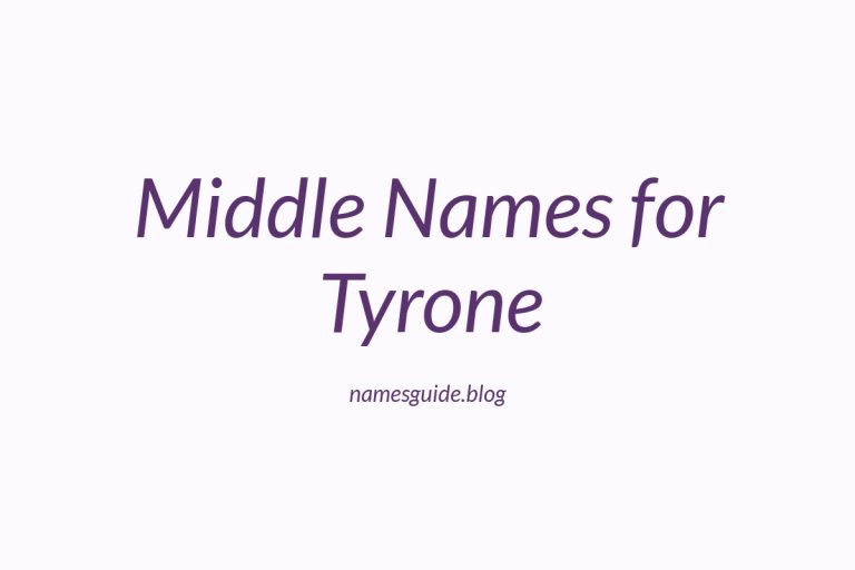 70+ Strong Middle Names for Tyrone: The Perfect Match