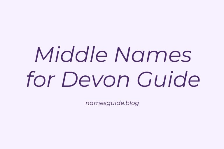 81+ Middle Names for Devon: The Ultimate Guide