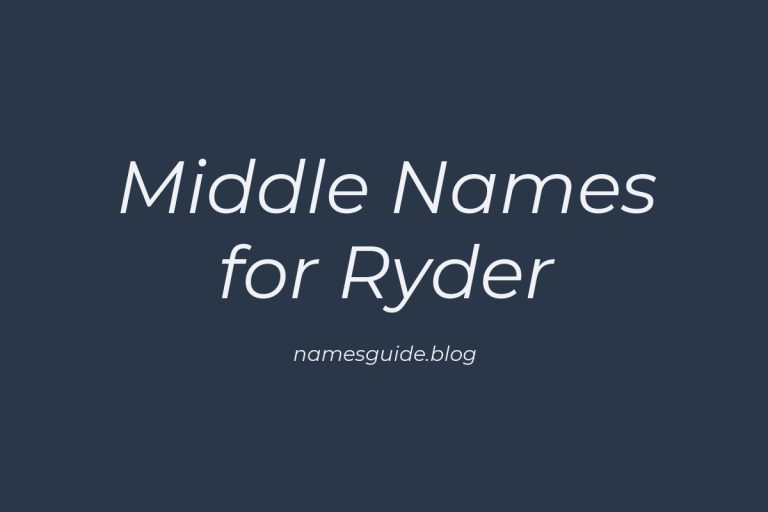 51+ Middle Names for Ryder: The Ultimate List