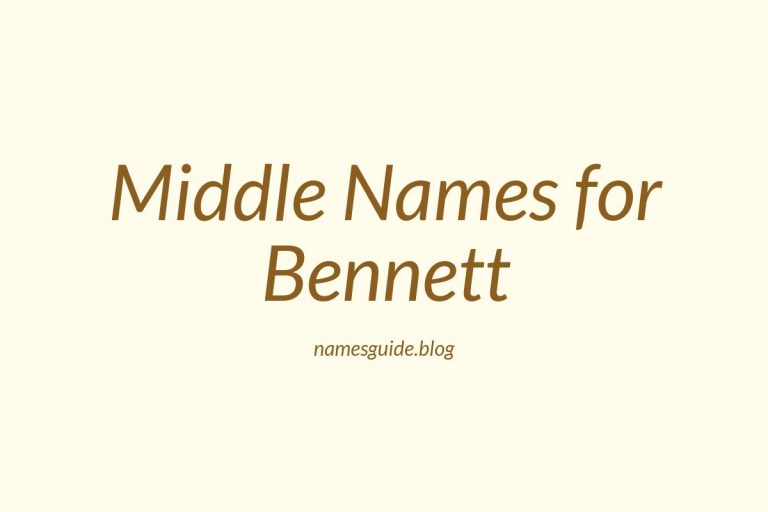 59+ Perfect Middle Names for Bennett