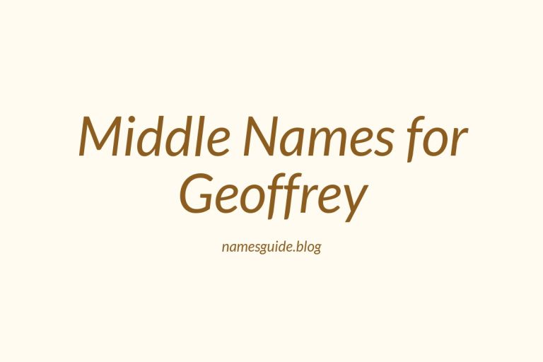 71+ Perfect Middle Names for Geoffrey: Find the Ideal Match