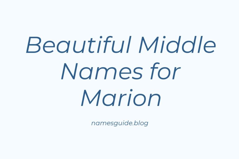 40+ Beautiful Middle Names for Marion