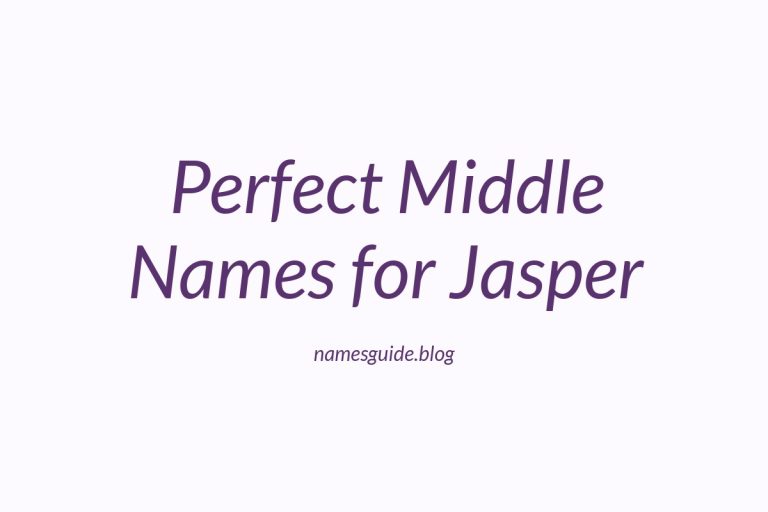 77+ Perfect Middle Names for Jasper: Find the Ideal Match
